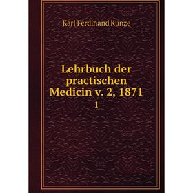 

Книга Lehrbuch der practischen Medicin v 2, 18711