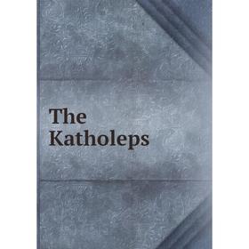

Книга The Katholeps