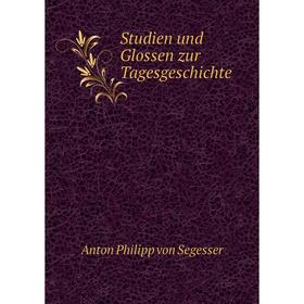 

Книга Studien und Glossen zur Tagesgeschichte