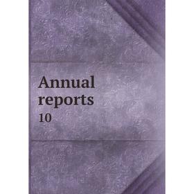 

Книга Annual reports 10