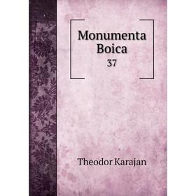 

Книга Monumenta Boica 37