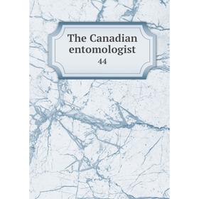 

Книга The Canadian entomologist 44