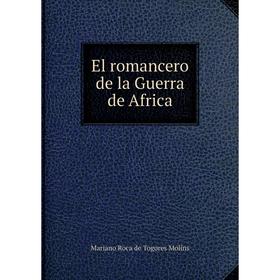 

Книга El romancero de la Guerra de Africa