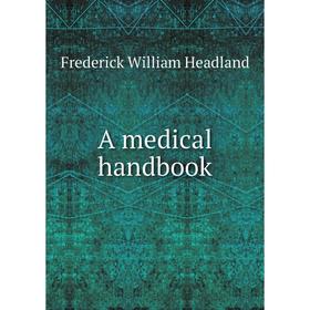 

Книга A medical handbook
