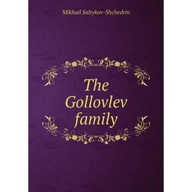

Книга The Gollovlev family