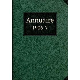 

Книга Annuaire 1906-7