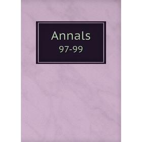 

Книга Annals 97-99