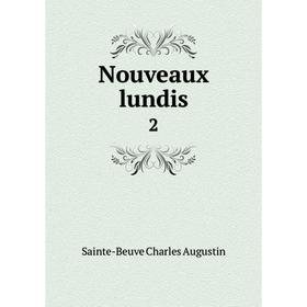 

Книга Nouveaux lundis 2