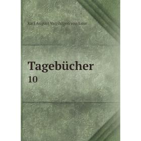 

Книга Tagebücher 10