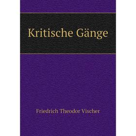 

Книга Kritische Gänge