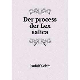

Книга Der process der Lex salica