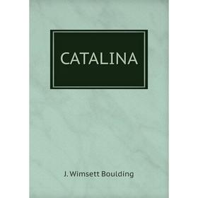 

Книга CATALINA
