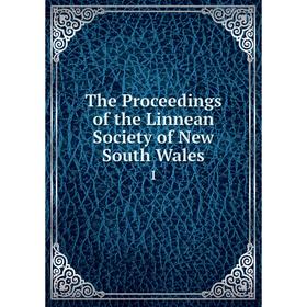

Книга The Proceedings of the Linnean Society of New South Wales 1