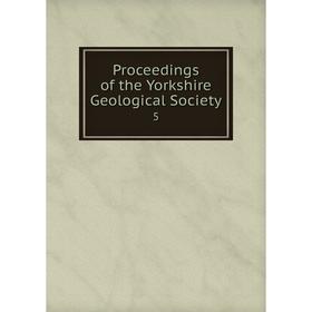 

Книга Proceedings of the Yorkshire Geological Society 5
