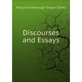 

Книга Discourses and Essays