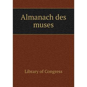 

Книга Almanach des muses