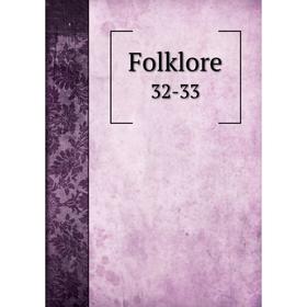 

Книга Folklore 32-33