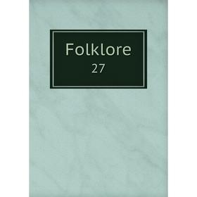 

Книга Folklore 27