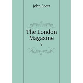 

Книга The London Magazine 7