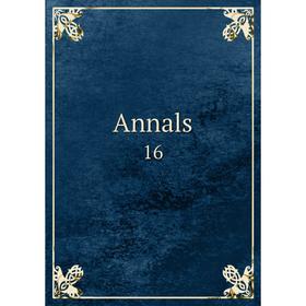 

Книга Annals 16