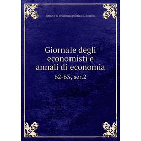 

Книга Giornale degli economisti e annali di economia 62-63, ser.2