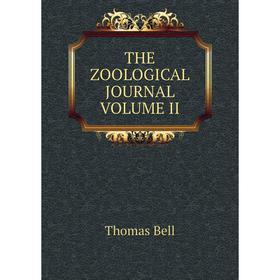 

Книга THE ZOOLOGICAL JOURNAL VOLUME II