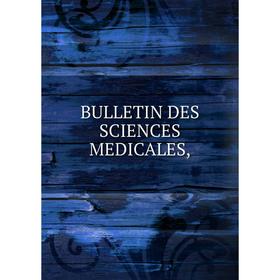 

Книга BULLETIN DES SCIENCES MEDICALES,