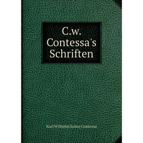 

Книга C.w. Contessa's Schriften