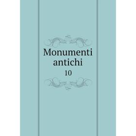 

Книга Monumenti antichi 10