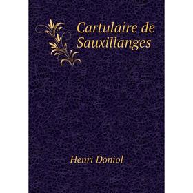 

Книга Cartulaire de Sauxillanges