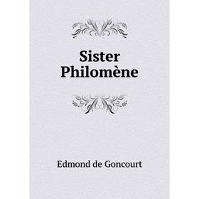 

Книга Sister Philomène