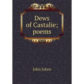 

Книга Dews of Castalie poems