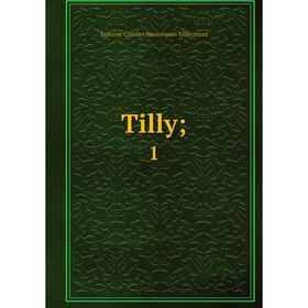 

Книга Tilly 1