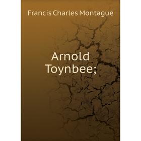 

Книга Arnold Toynbee