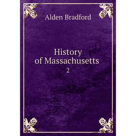 

Книга History of Massachusetts 2