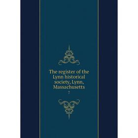 

Книга The register of the Lynn historical society, Lynn, Massachusetts 7