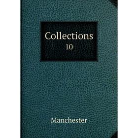 

Книга Collections 10. Manchester