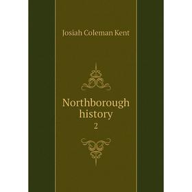 

Книга Northborough history 2