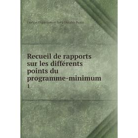 

Книга Recueil de rapports sur les différents points du programme-minimum 1