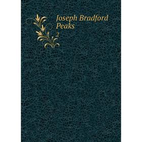 

Книга Joseph Bradford Peaks2
