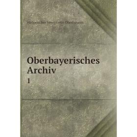 

Книга Oberbayerisches Archiv 1