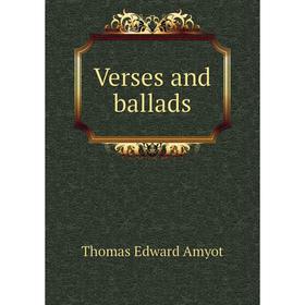 

Книга Verses and ballads