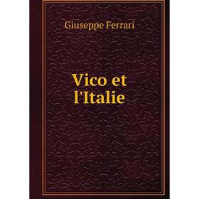 

Книга Vico et l'Italie