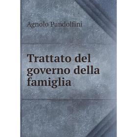 

Книга Trattato del governo della famiglia