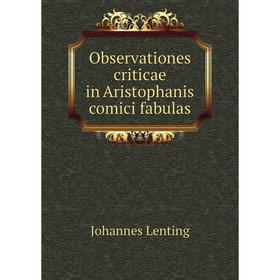 

Книга Observationes criticae in Aristophanis comici fabulas