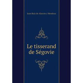 

Книга Le tisserand de Ségovie