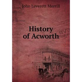 

Книга History of Acworth