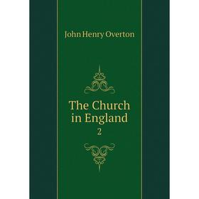 

Книга The Church in England 2