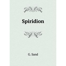 

Книга Spiridion
