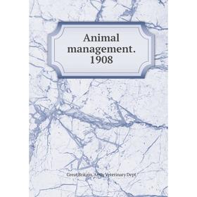 

Книга Animal management. 1908
